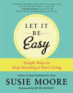 Let It Be Easy - Moore, Susie