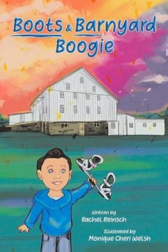 Boots and Barnyard Boogie - Reinsch, Rachel