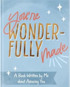 Cover You're Wonderfully Made: A Book Written by Me about Amazing You