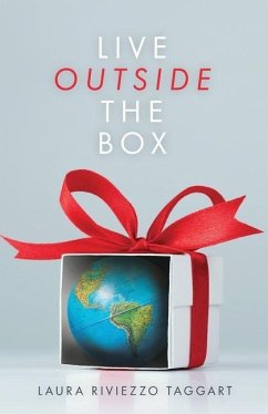 Live Outside the Box - Taggart, Laura Riviezzo