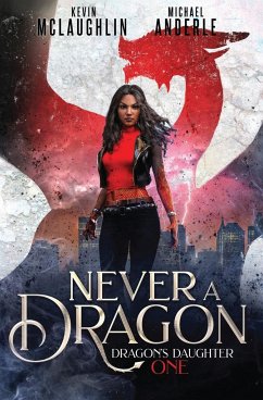 Never A Dragon - Anderle, Michael; Mclaughlin, Kevin