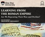 Learning from the Roman Empire: Are We Repeating Their Rise and Decline?