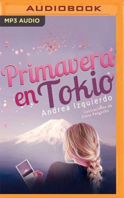 Primavera En Tokio - Izquierdo, Andrea