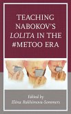 Teaching Nabokov's Lolita in the #MeToo Era