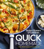 Better Homes and Gardens Quick Homemade (eBook, ePUB) Better Homes and Gardens Quick Homemade (eBook, ePUB)