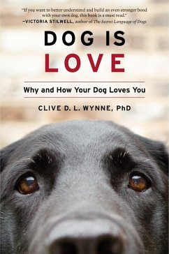 Dog Is Love (eBook, ePUB) - Wynne, Clive D. L.