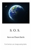 Save our Planet Earth (eBook, ePUB)