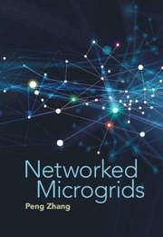 Networked Microgrids - Zhang, Peng