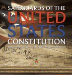 Safeguards of the United States Constitution   Books on American System Grade 4   Children's Government Books