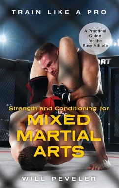 Strength and Conditioning for Mixed Martial Arts - Peveler, Will