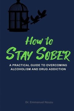 How to Stay Sober - Nzuzu, Emmanuel