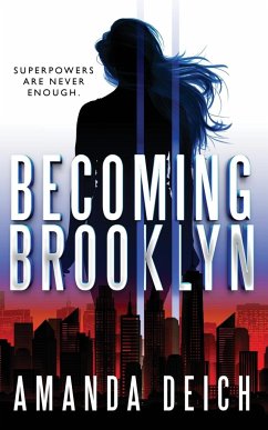 BECOMING BROOKLYN - Deich, Amanda