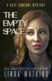 The Empty Space: A Kate Pomeroy Mystery