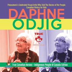 Daphne Odjig - Potawatomi's Celebrated Visual Artist Who Told The Stories of Her People   Canadian History for Kids   True Canadian Heroes - Indigenous People Of Canada Edition - Beaver