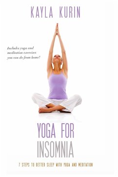 Yoga for Insomnia - Kurin, Kayla