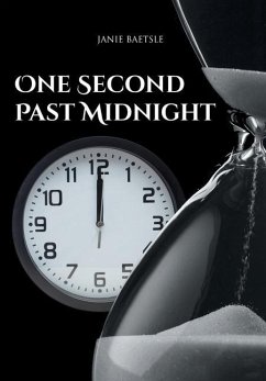 One Second Past Midnight - Baetsle, Janie