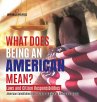 What Does Being an American Mean? Laws... - Bild 1