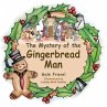 The Mystery of the Gingerbread Man - Bild 1
