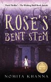 Rose's Bent Stem: 'Dark Thriller' - The Wishing Shelf Book Awards
