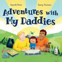 Adventures with My Daddies - Peter, Gareth