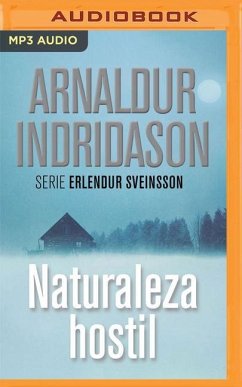 Naturaleza Hostil (Narración En Castellano) - Indridason, Arnaldur