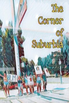 The Corner of Suburbia - Fortier, Akilia