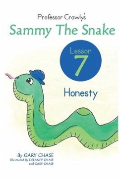 Professor Crawly's - Lesson 7: Honesty - Chase, Gary