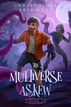 The Multiverse Askew - Brimmage, Christopher
