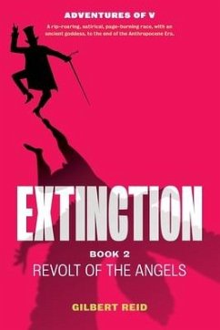 Extinction Book 2: Revolt of the Angels - Reid, Gilbert