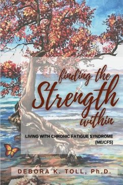 Finding the Strength Within - Toll, Debora K