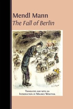 Mendl Mann's 'The Fall of Berlin'