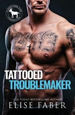 Tattooed Troublemaker - Faber, Elise
