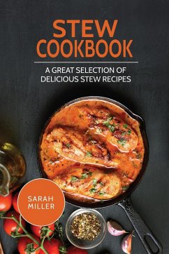 Stew Cookbook - Miller, Sarah