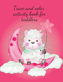 Trace and color activity book for toddlers - Publishing, Cristie