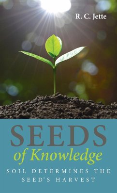 Seeds of Knowledge - Jette, R. C.