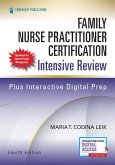 Family Nurse Practitioner Certification Intensive Review, Fourth Edition