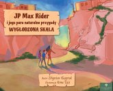 JP Max Rider i jego para naturalne przygody