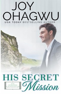 His Secret Mission - Christian Inspirational Fiction - Book 7 - Ohagwu, Joy