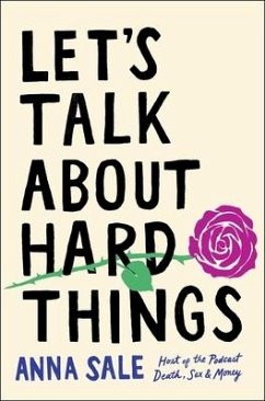 Let's Talk About Hard Things - Sale, Anna