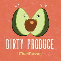 Dirty Produce - Marinaomi