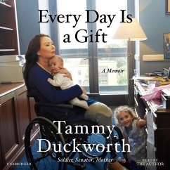 Every Day Is a Gift - Duckworth, Tammy