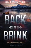 Back from the Brink: A Nicole Cobain Mystery