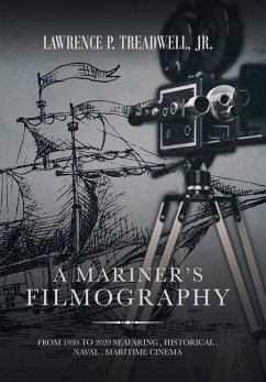 A Mariner's Filmography - Treadwell Jr., Lawrence P.