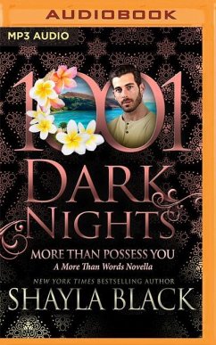 More Than Possess You: A More Than Words Novella - Black, Shayla