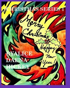 Christmas Series 1 - Hickey, Alice Daena