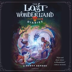 The Lost Wonderland Diaries - Savage, J. Scott