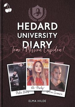 Hedard University Diary: Mission Cupidon ! - Hilde, Elma