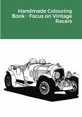 Handmade Colouring Book - Focus on Vintage Racers