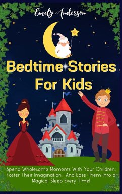 Bedtime Stories For Kids - Anderson, Emily