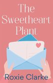 The Sweetheart Plant